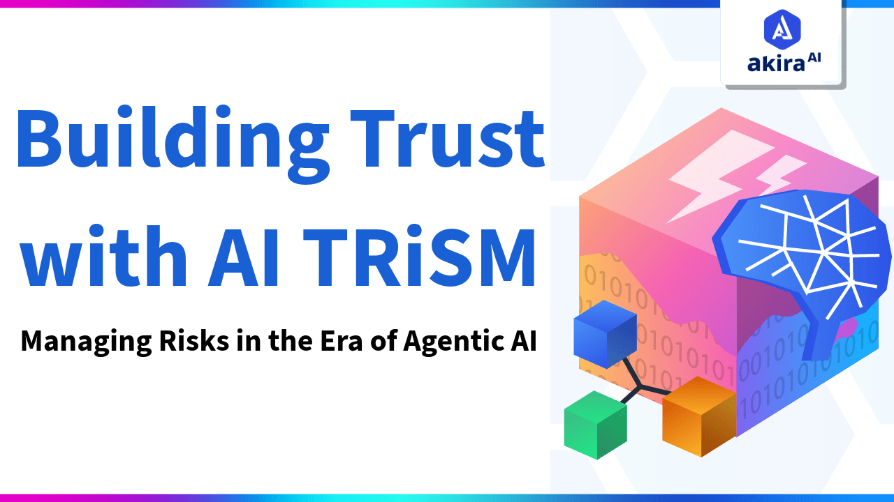 Building Trust with AI TRiSM: Managing Risks in the Era of Agentic AI