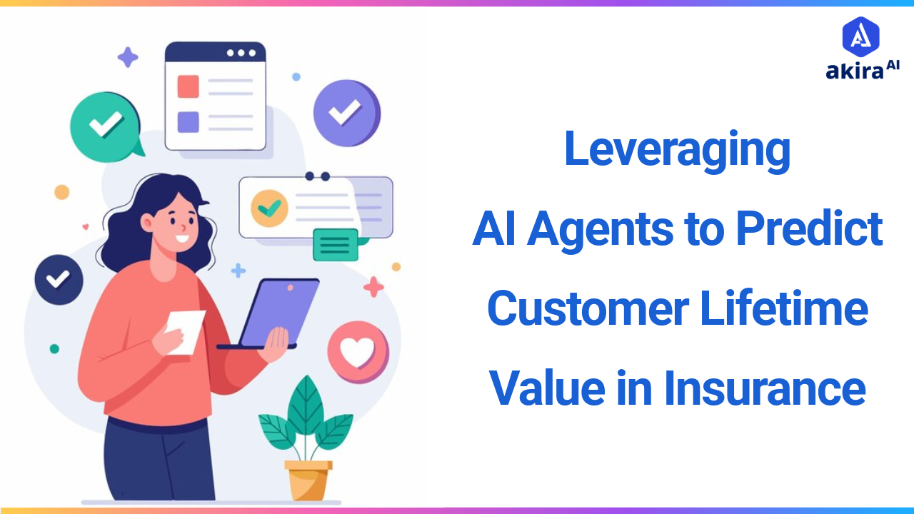 Leveraging AI Agents to Predict Customer Lifetime Value in Insurance