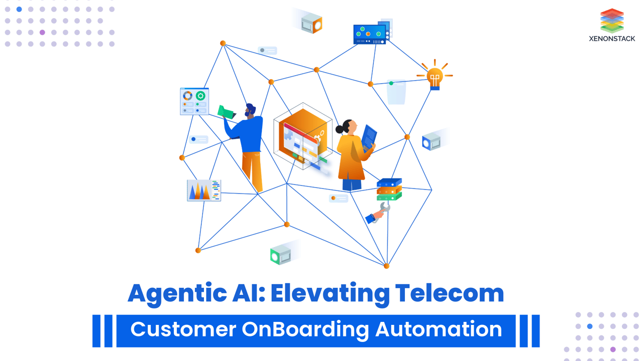 Agentic AI: Elevating Telecom Customer Onboarding Automation