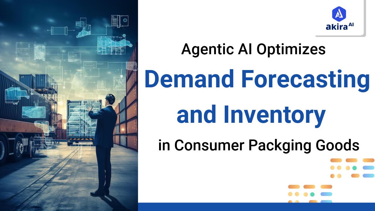 How Agentic AI Optimizes Demand Forecasting and Inventory in CPG