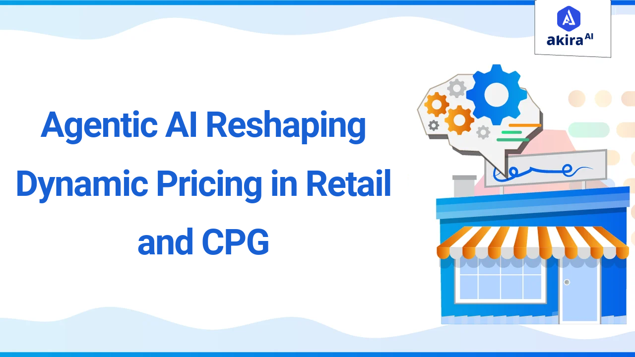 How Agentic AI is Reshaping Dynamic Pricing in Retail and CPG 