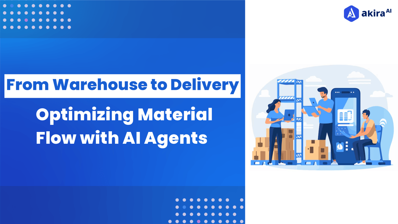 From Warehouse to Delivery: Optimizing Material Flow with AI Agents