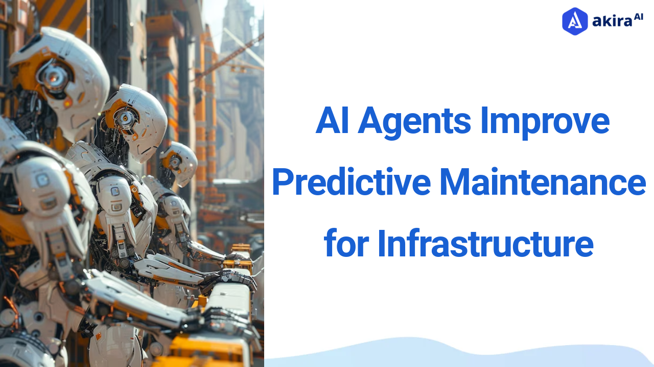 How AI Agents Improve Predictive Maintenance for Infrastructure