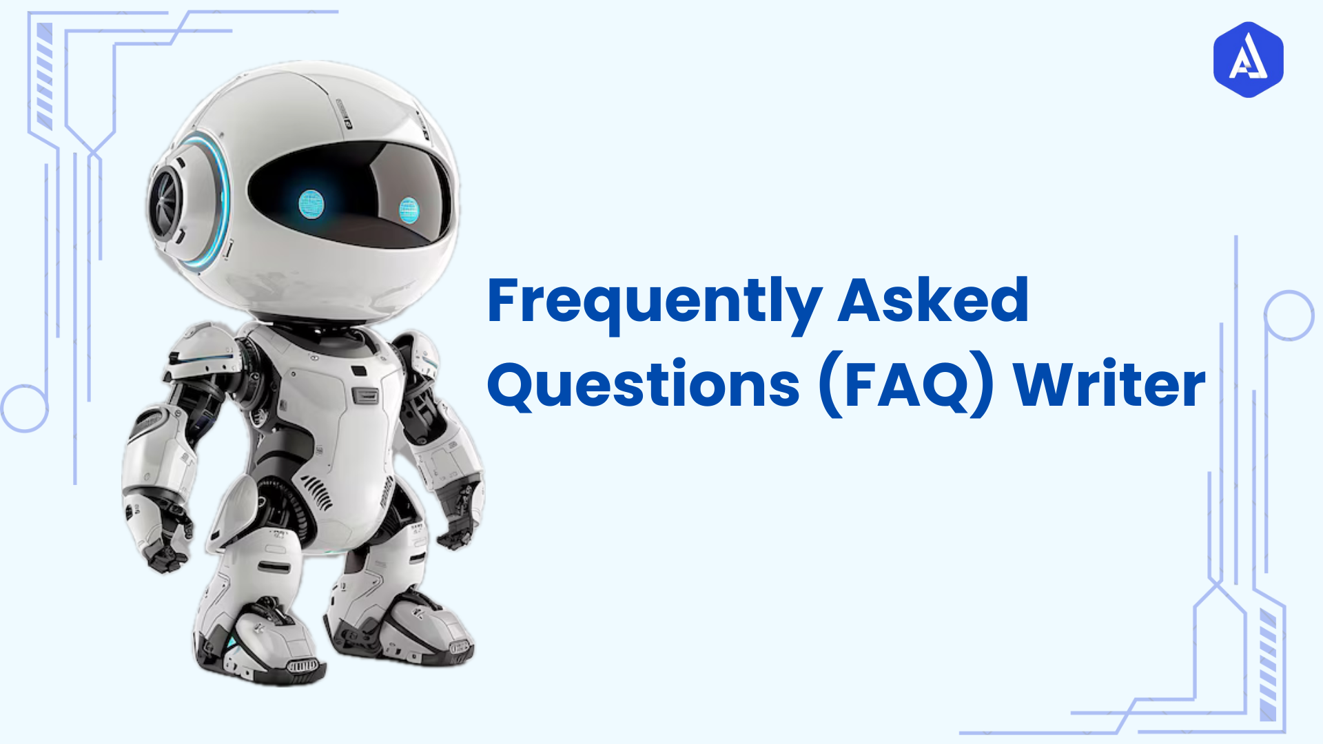 Frequently Asked Questions (FAQ) Writer