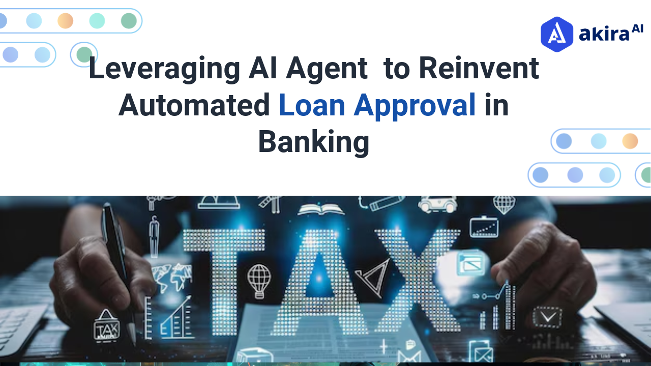 Leveraging AI Agent to Reinvent Automated Loan Approval in Banking