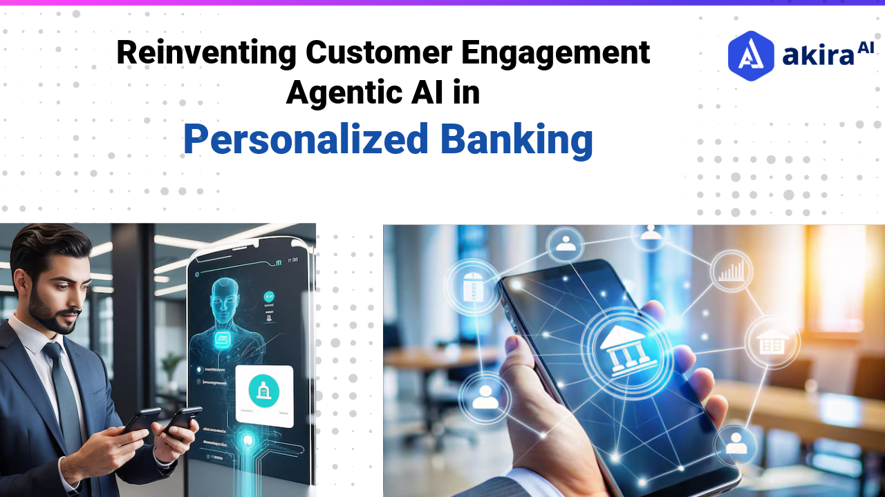 Reinventing Customer Engagement: Agentic AI in Personalized Banking