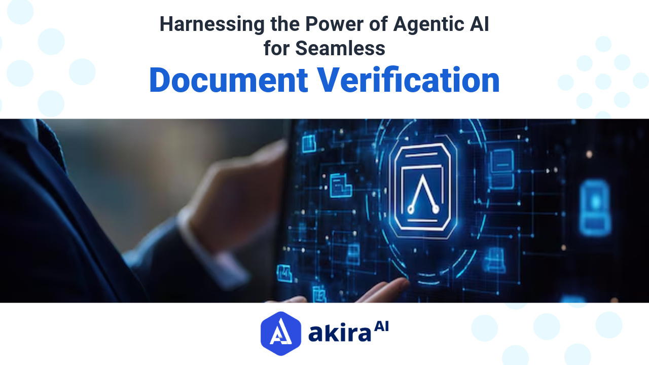 Harnessing the Power of Agentic AI for Seamless Document Verification