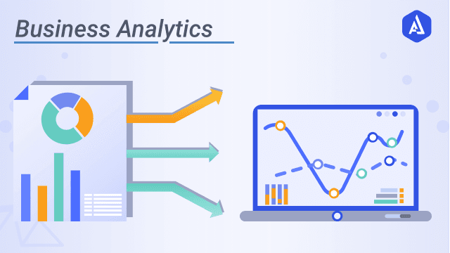 Guide To What Is Business Analytics? - Akira AI