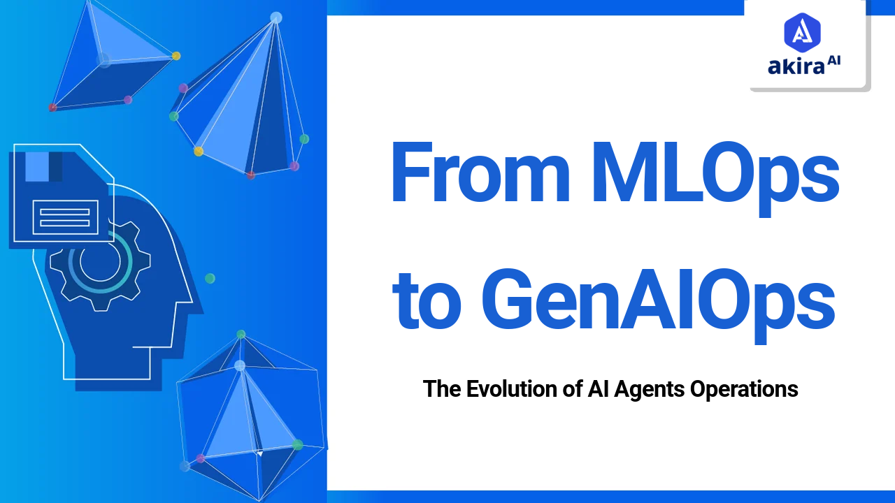 From MLOps to GenAIOps: The Evolution of AI Agents Operations