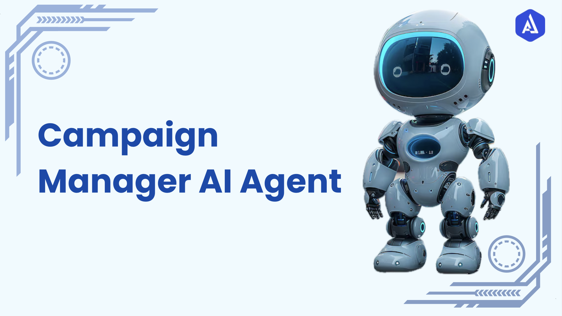 Campaign Manager AI Agent