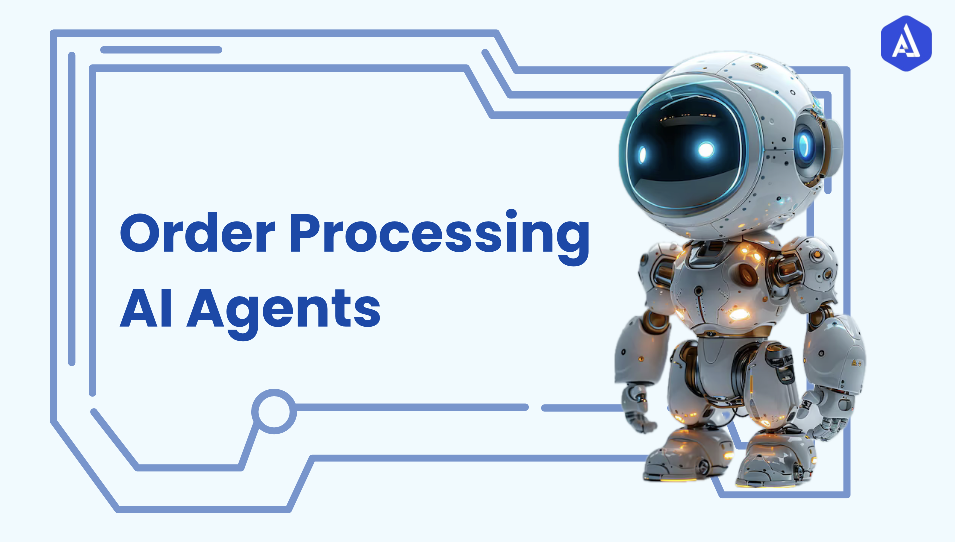 Order Processing AI Agents