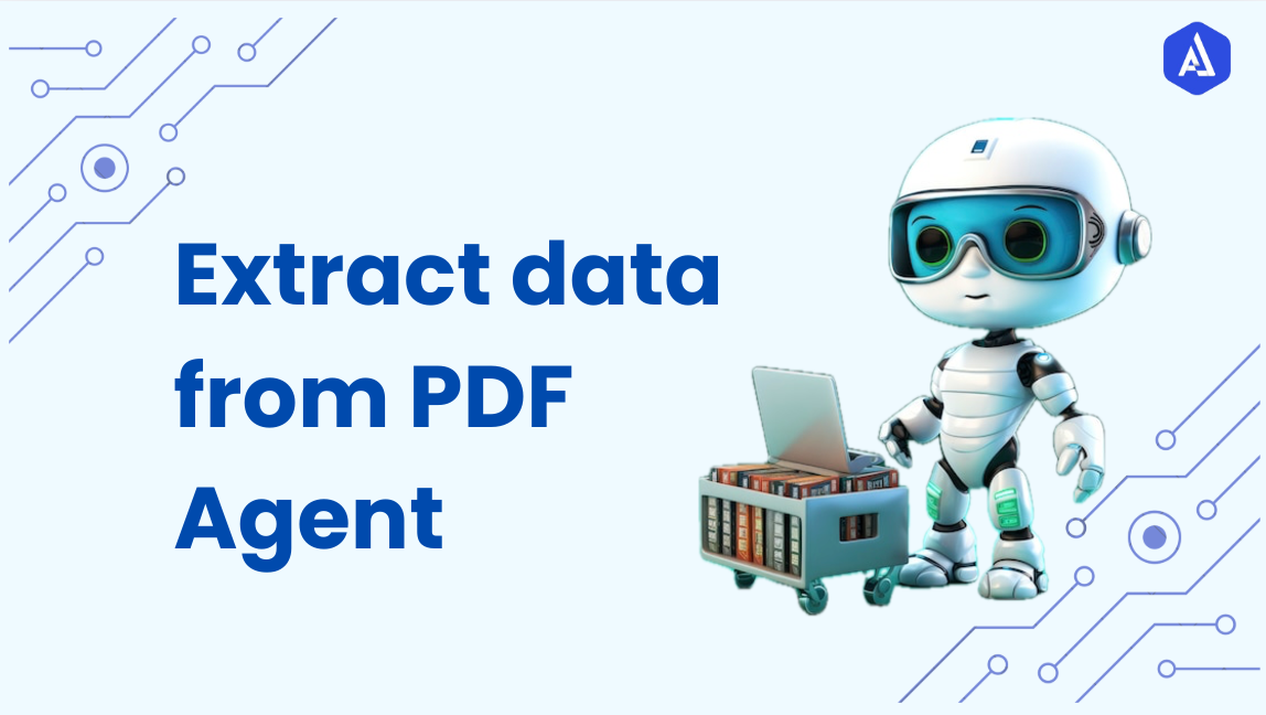 Extract data from PDF Agent