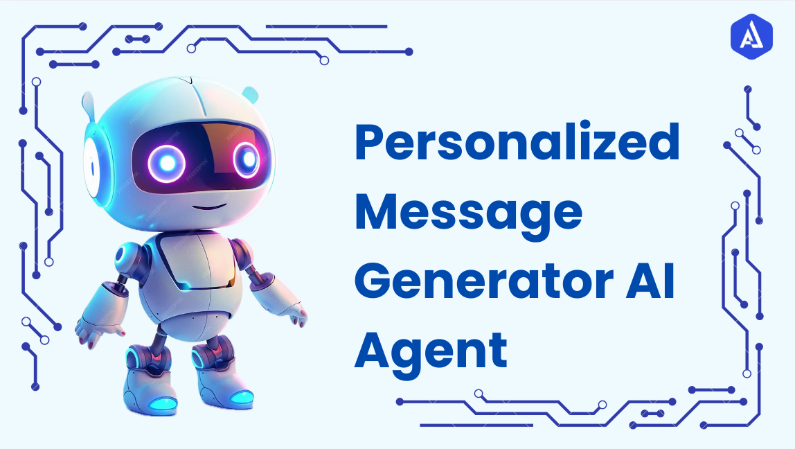 Personalized Message Generator - Annual Report Agent