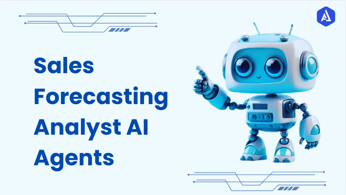 Sales Forecasting Analyst AI Agents