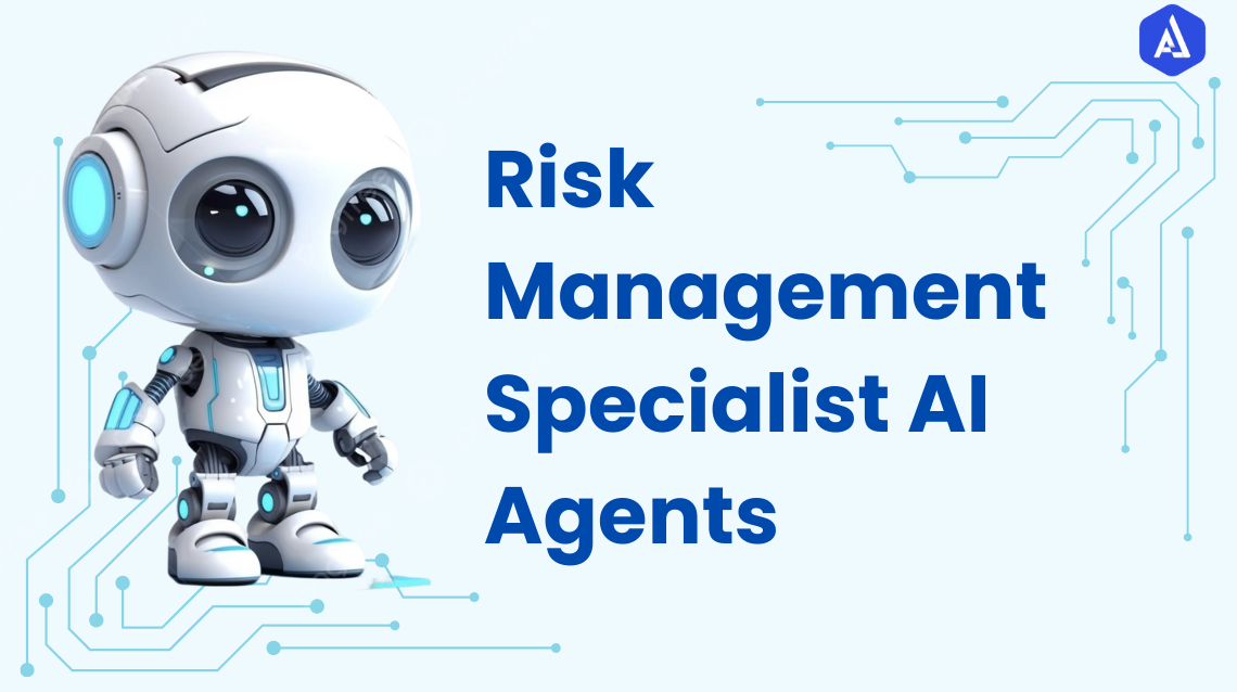 Risk Management Specialist AI Agents