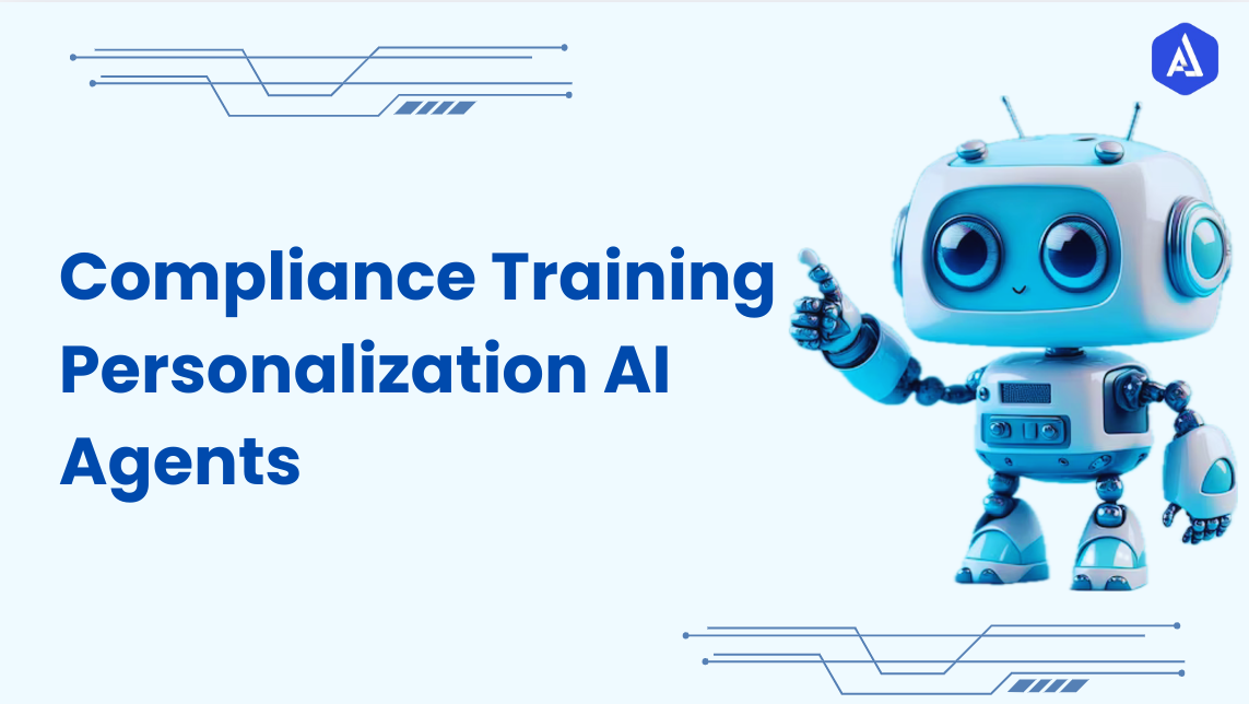 Compliance Training Personalization AI Agents