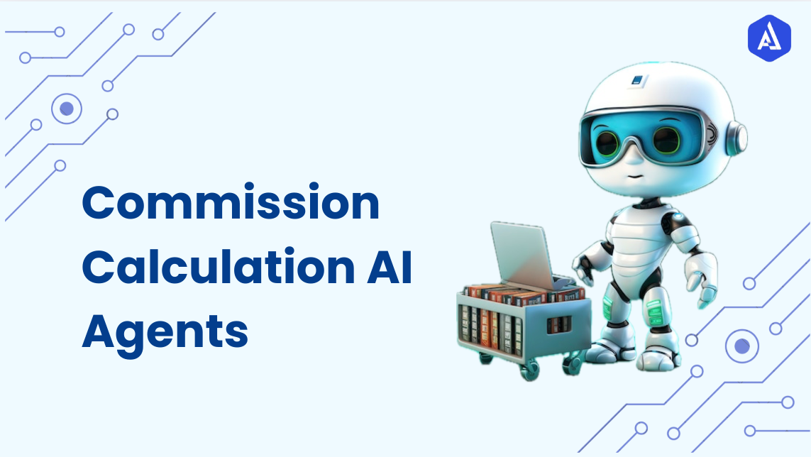 Commission Calculation AI Agents