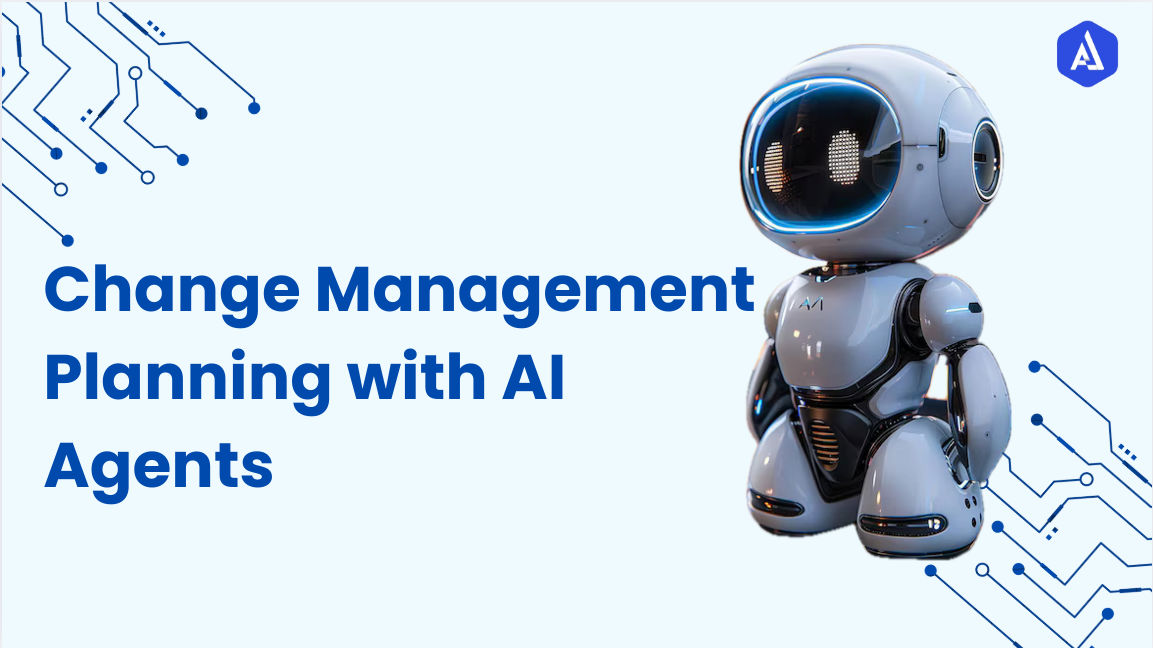 Change Management Planning with AI Agents