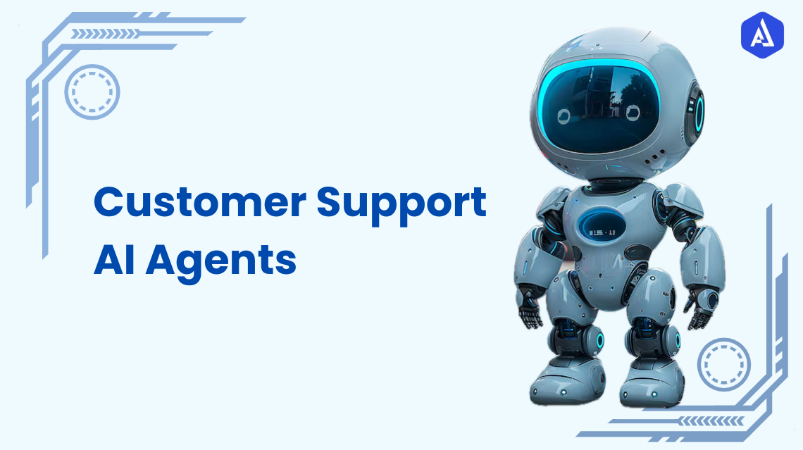 Customer Support AI Agents