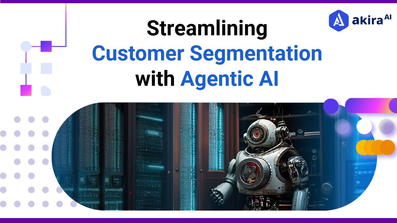 Streamlining Customer Segmentation with Agentic AI