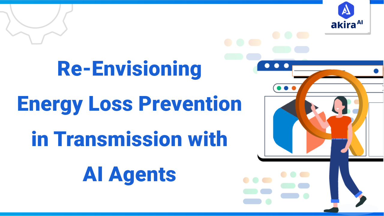 Re-Envisioning Energy Loss Prevention in Transmission with AI Agents