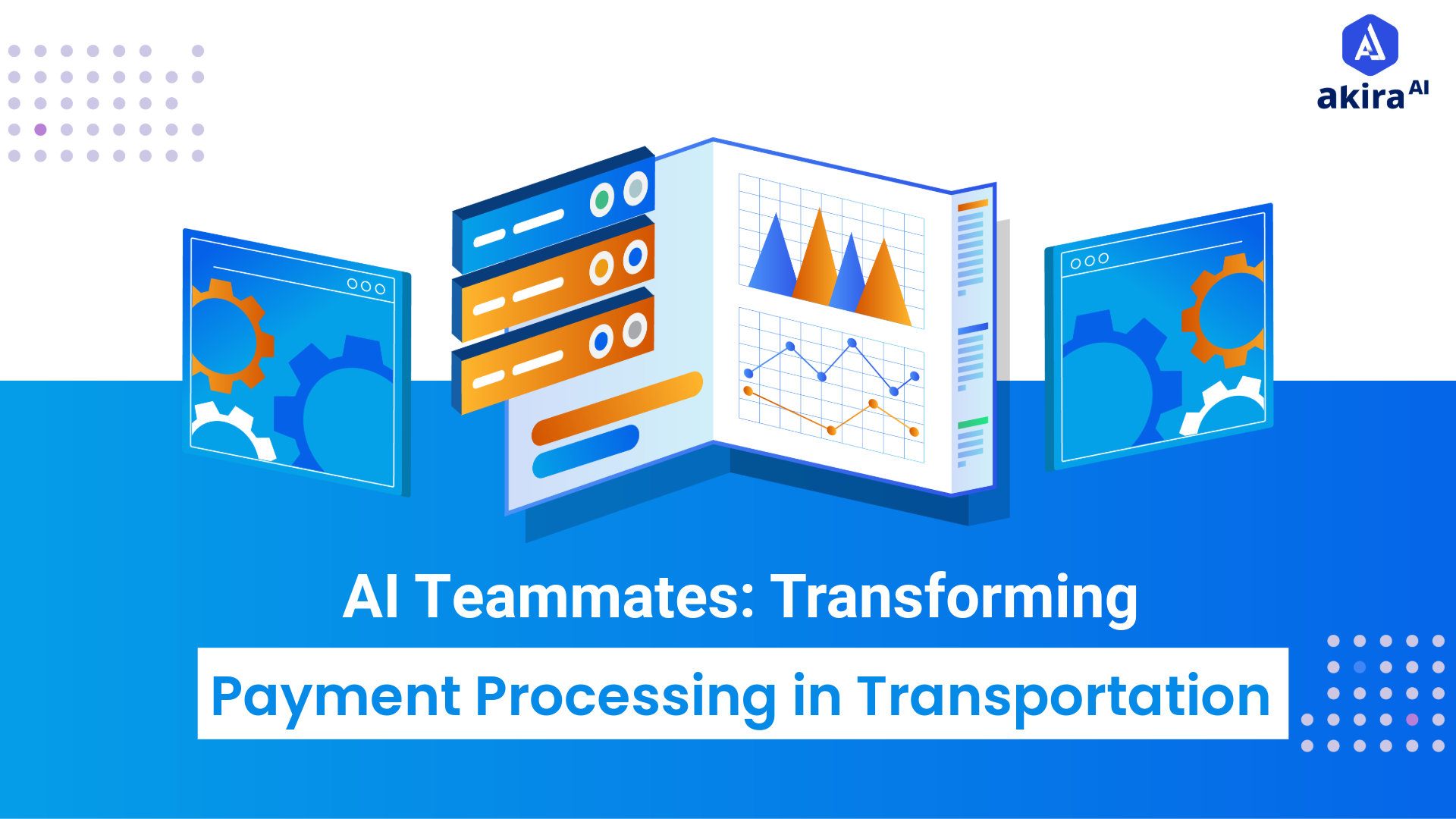 AI Teammates: Transforming Payment Processing in Transportation