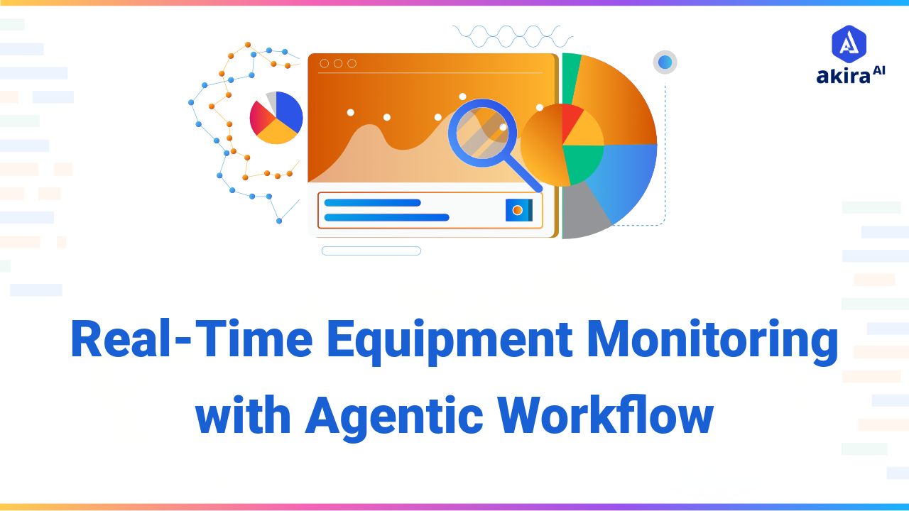 Real-Time Equipment Monitoring with Agentic Workflow