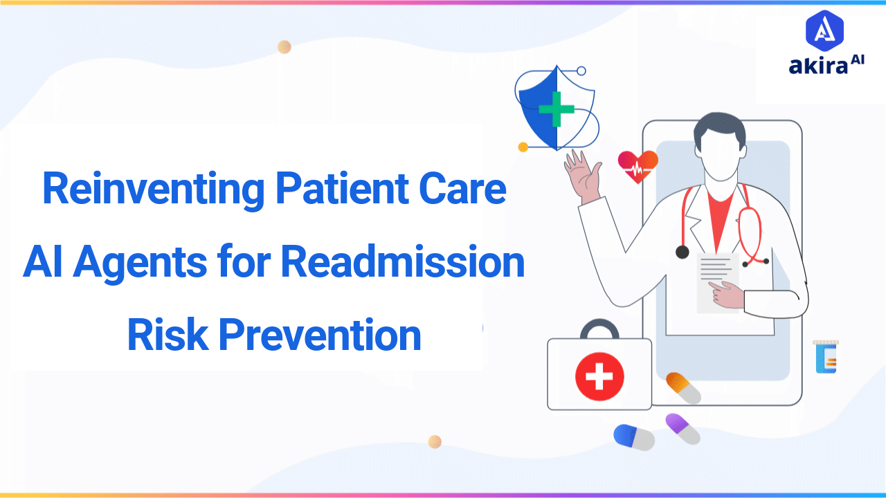 Reinventing Patient Care: AI Agents for Readmission Risk Prevention