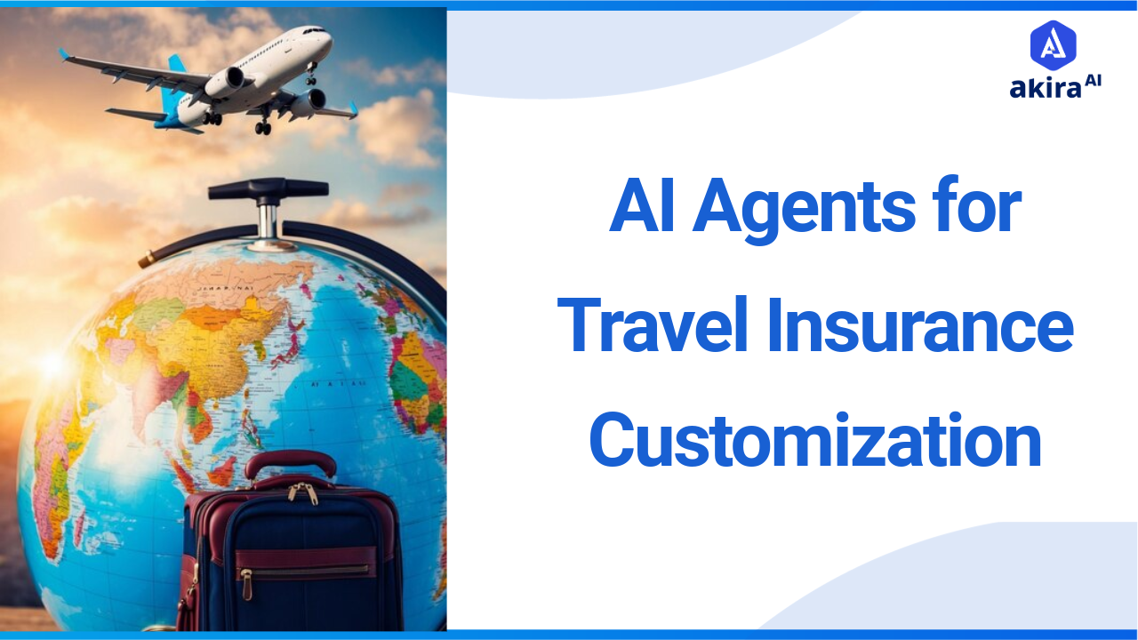 How AI Agents Are Shaping the Future of Travel Insurance Customization